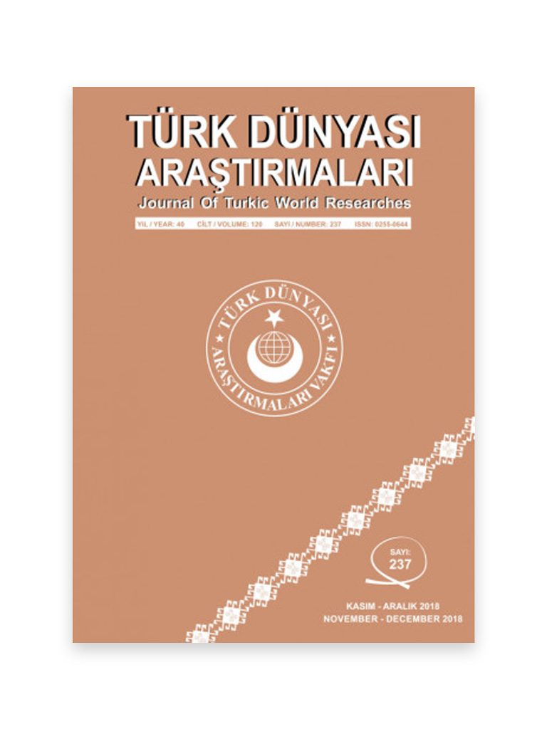 Türk Dünyası Araştırmaları Dergisi - Kasım / Aralık 2018- Sayı 237 1