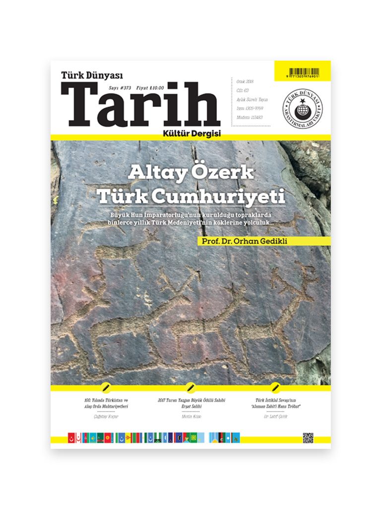 Türk Dünyası Tarih Kültür Dergisi <br><h3>Ocak 2018 - Sayı 373</h3> 1