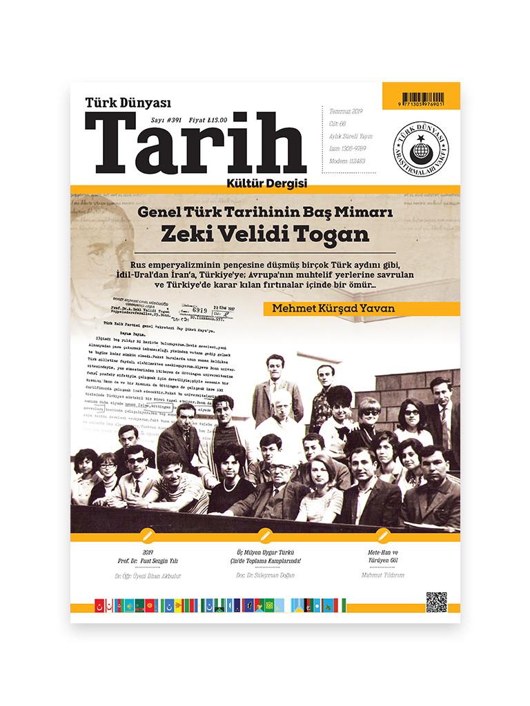 Türk Dünyası Tarih Kültür Dergisi <br><h3>Temmuz 2019 - Sayı 391</h3>