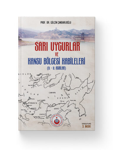 Sarı Uygurlar ve Kansu Bölgesi Kabileleri