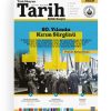 Türkiye'nin en köklü tarih dergisi Türk Dünyası Tarih Kültür Dergisi 448. sayısı