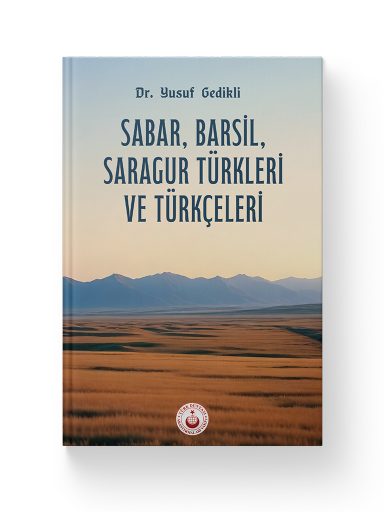 Sabar, Barsil, Saragur Türkleri ve Türkçeleri