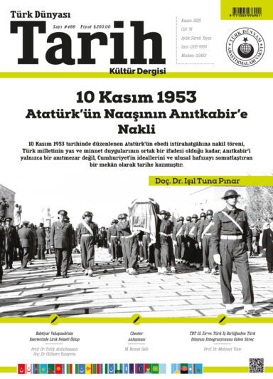 Türk Dünyası Tarih Kültür Dergisi | Kasım 2025 – Sayı 466