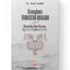Güneybatı Türkistan Hunları yahut Akhunlar, Kızıl Hunlar, Diğer Türk Öbekleri ve Dilleri – Dr. Yusuf Gedikli