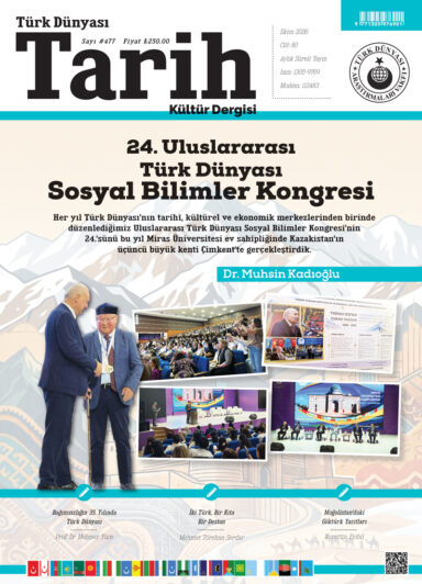 Türk Dünyası Tarih Kültür Dergisi | Ekim 2026 – Sayı 477